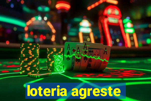 loteria agreste